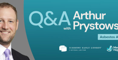Q&A With Arthur Prystowsky, Asbestos Attorney With Simmons Hanly Conroy