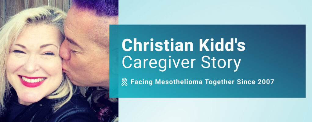 Mesothelioma Changed Our Lives, But Not Our Love: Caregiver Stories