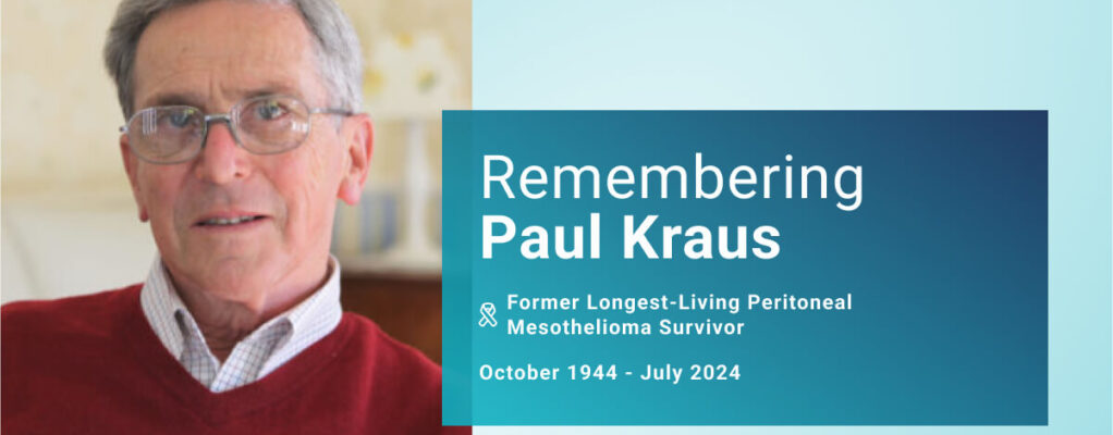 Remembering Paul Kraus: Former Longest-Living Peritoneal Mesothelioma Survivor, October 1944 to July 2024
