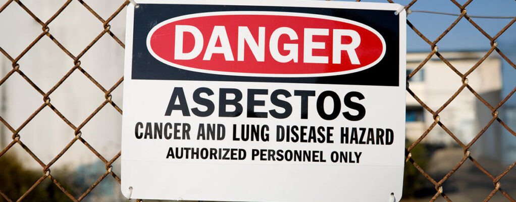 Danger: Asbestos; Cancer and Lung Disease Hazard; Authorized Personnel Only